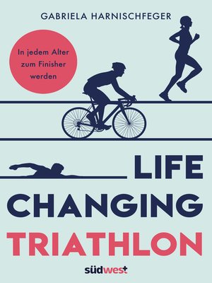 cover image of Life Changing Triathlon